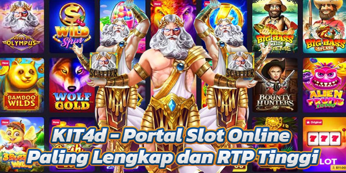 KIT4d - Portal Slot Online Paling Lengkap dan RTP Tinggi