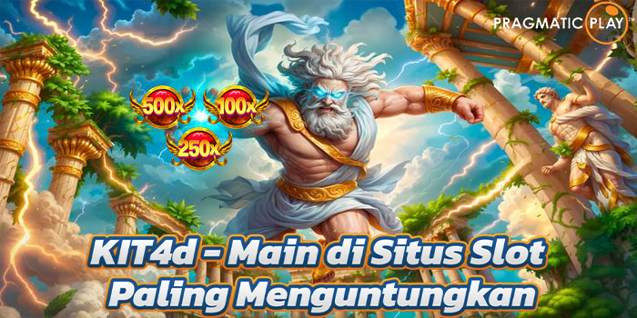 KIT4d - Main di Situs Slot Paling Menguntungkan